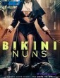 Bikini Nuns (2025) Tamil Dubbed Movie