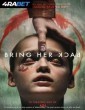 Bring Her Back (2025) Telugu Dubbed Movie